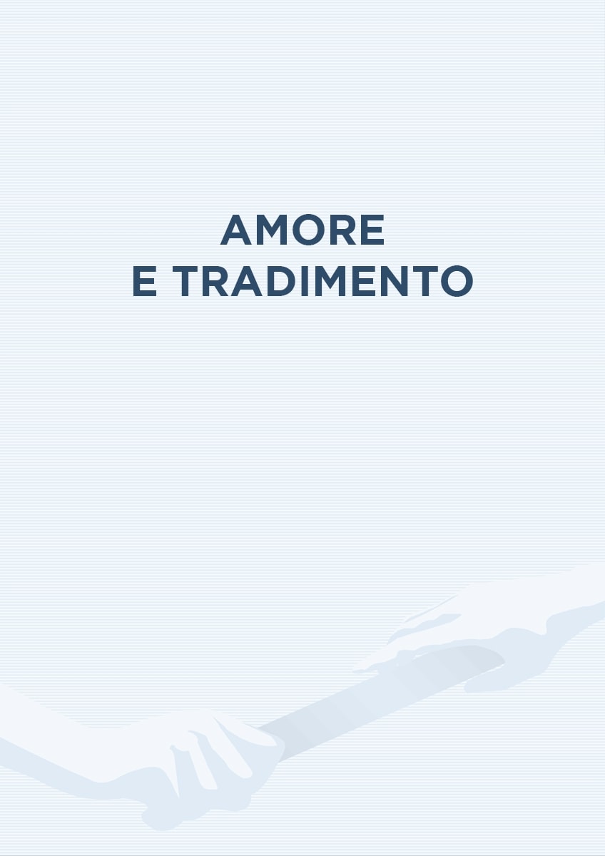 Amore e tradimento